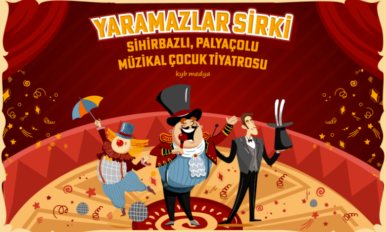 Photo of Yaramazlar Sirki – MECİDİYEKÖY