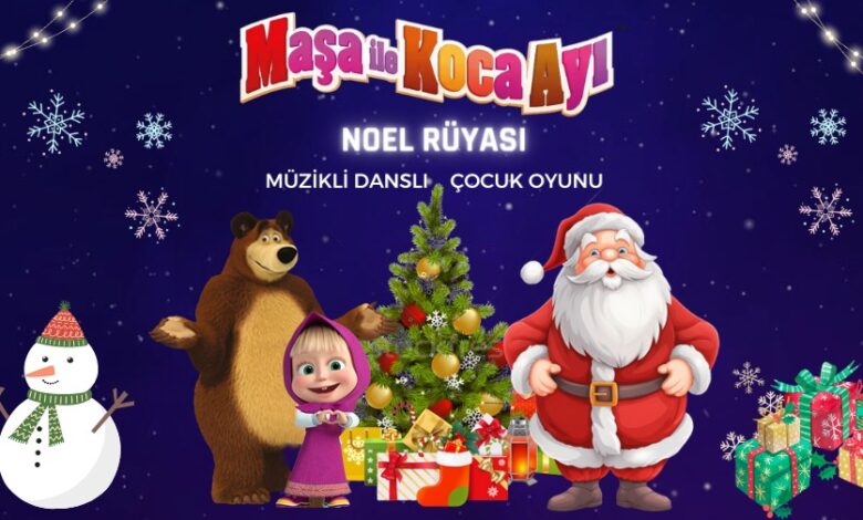Photo of Maşa ile Koca Ayı-Noel Rüyası – KAYSERİ